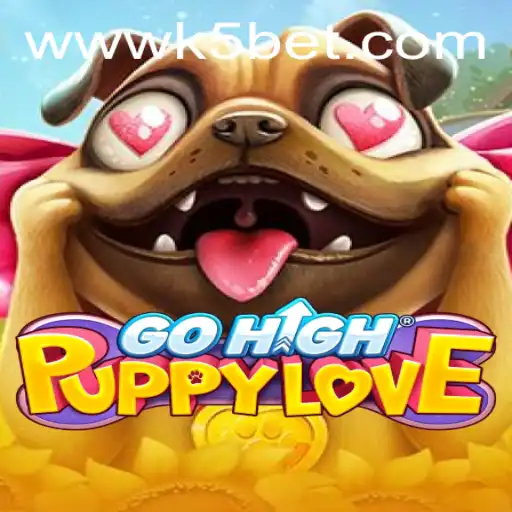 Descubra GoHighPuppyLove: Um Novo Jogo Viciante em Parceria com K5BET.COM